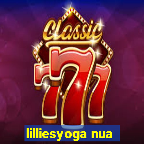 lilliesyoga nua