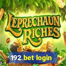 192 bet login