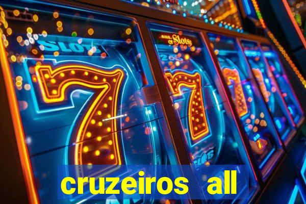 cruzeiros all inclusive 2024 saindo de santos