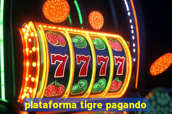 plataforma tigre pagando