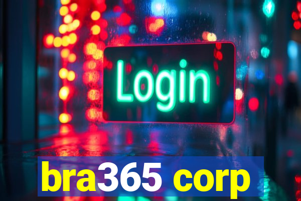 bra365 corp