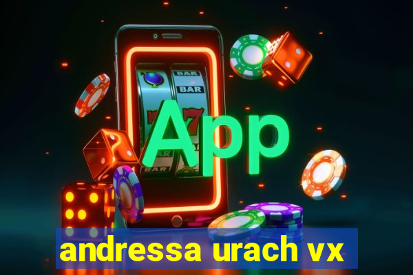 andressa urach vx