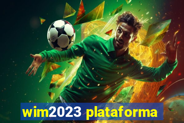 wim2023 plataforma