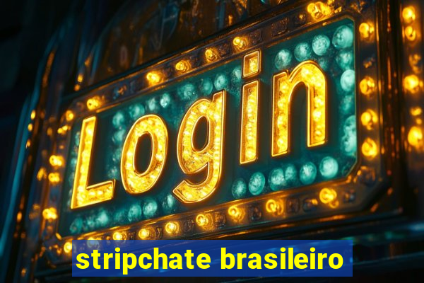 stripchate brasileiro