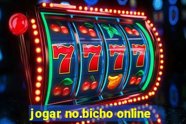 jogar no.bicho online