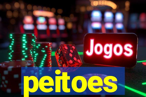 peitoes