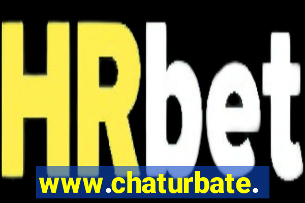 www.chaturbate.com