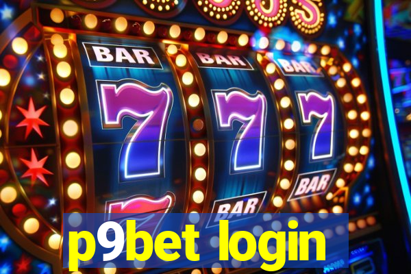 p9bet login