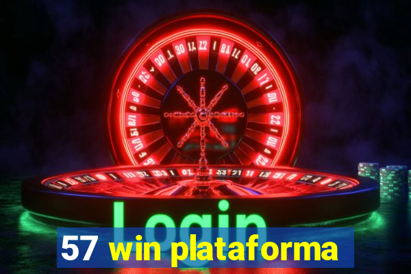 57 win plataforma