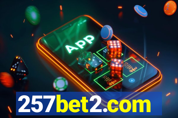 257bet2.com