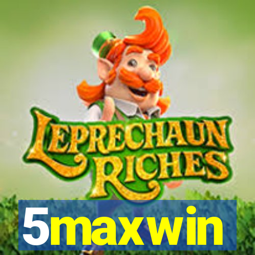 5maxwin