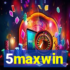 5maxwin