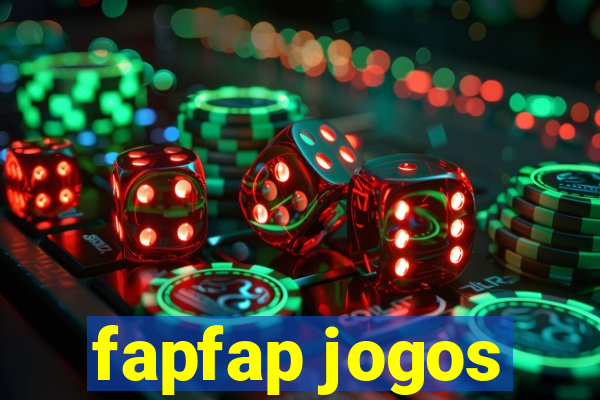 fapfap jogos