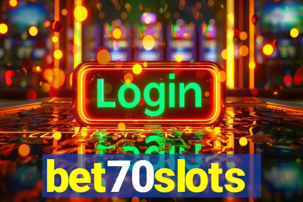 bet70slots