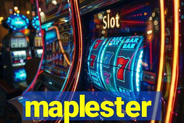 maplester