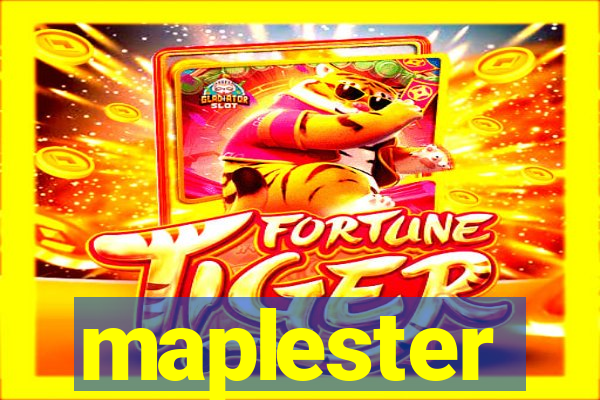 maplester