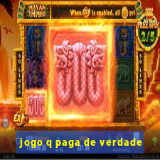 jogo q paga de verdade