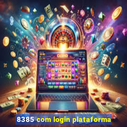 8385 com login plataforma