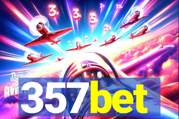 357bet