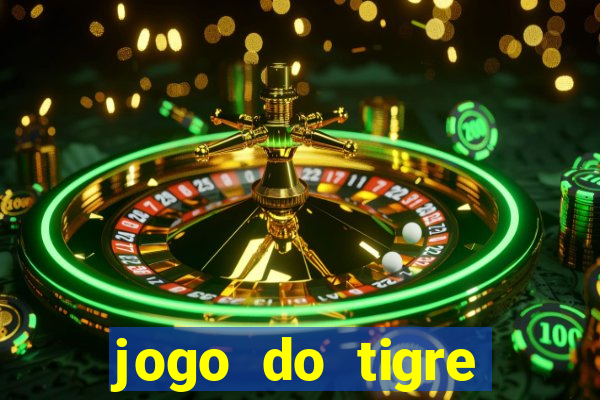 jogo do tigre oficial baixar