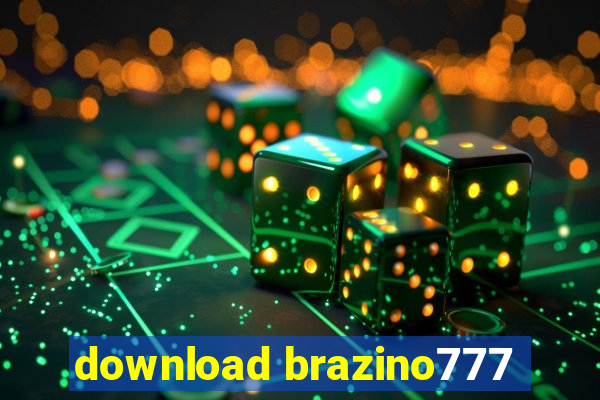 download brazino777