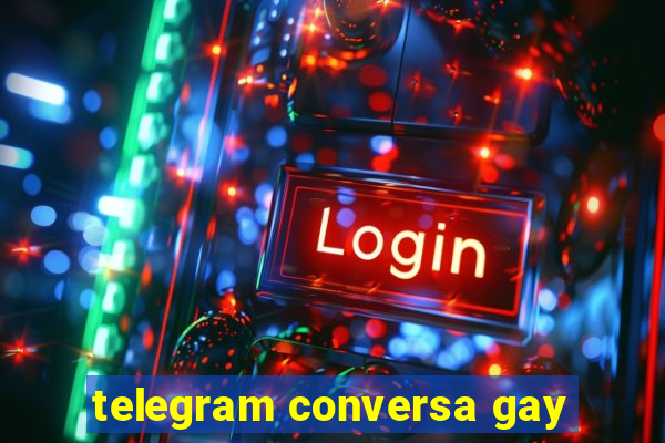 telegram conversa gay