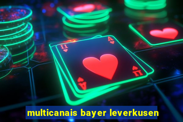 multicanais bayer leverkusen