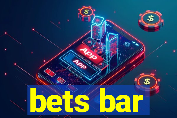 bets bar