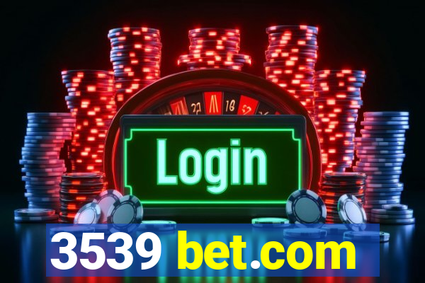 3539 bet.com