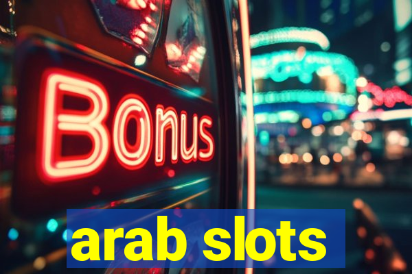 arab slots