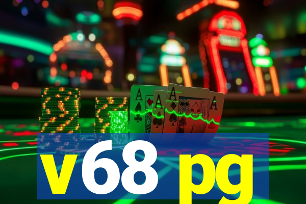 v68 pg