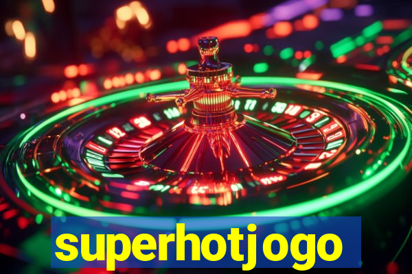 superhotjogo