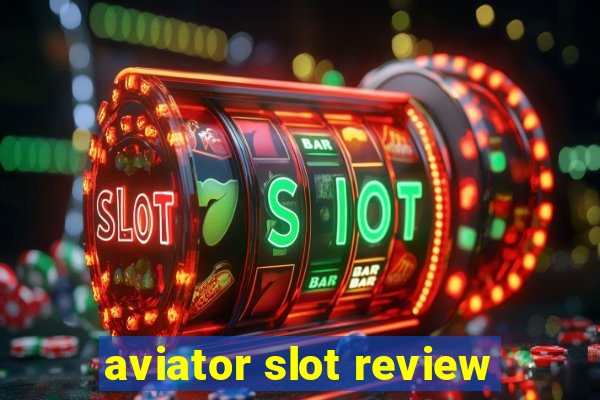 aviator slot review