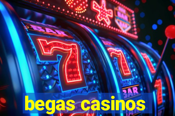 begas casinos