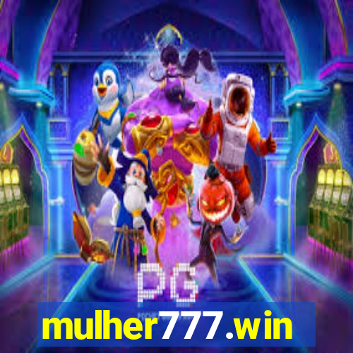 mulher777.win