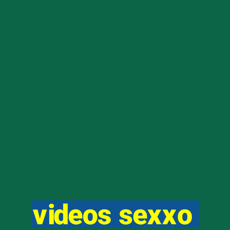 videos sexxo