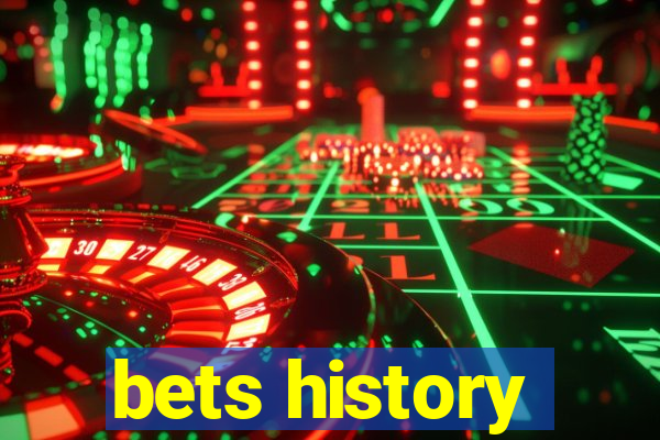 bets history