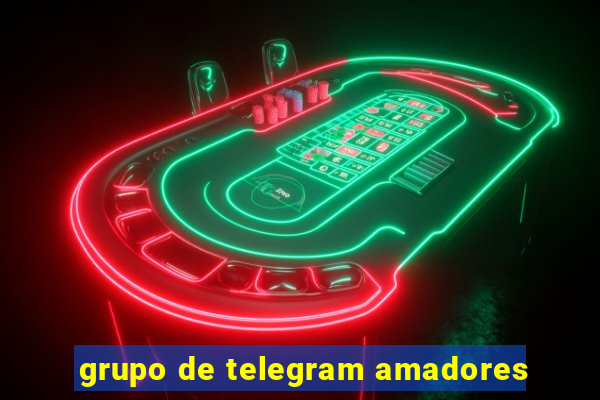 grupo de telegram amadores