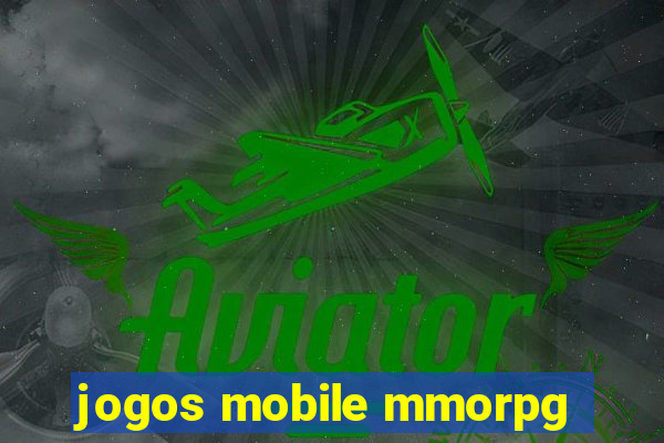 jogos mobile mmorpg