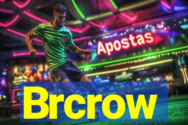 Brcrow