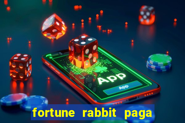 fortune rabbit paga mesmo Informational