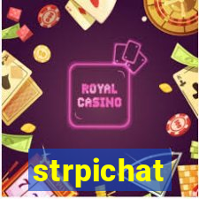 strpichat