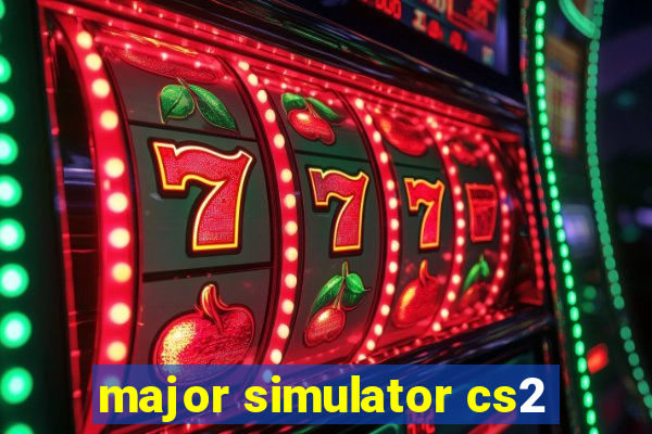 major simulator cs2