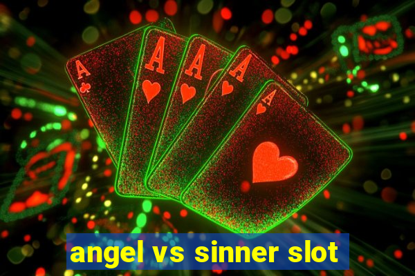 angel vs sinner slot