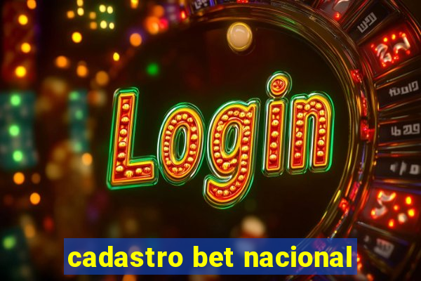 cadastro bet nacional