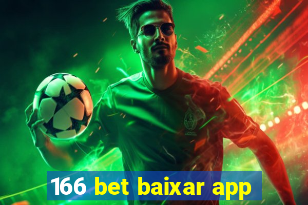 166 bet baixar app