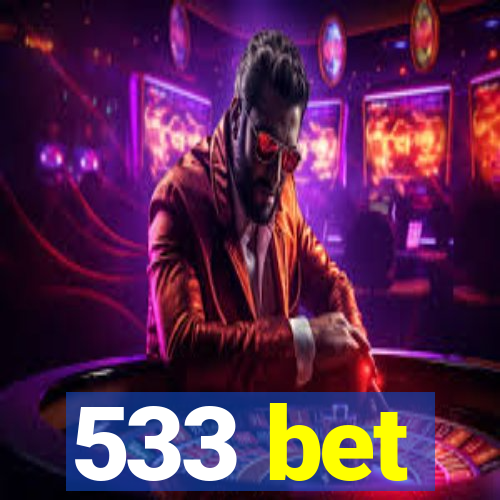 533 bet