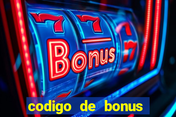 codigo de bonus pixbet deposito