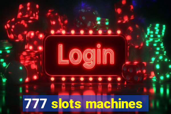 777 slots machines