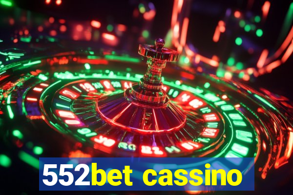 552bet cassino